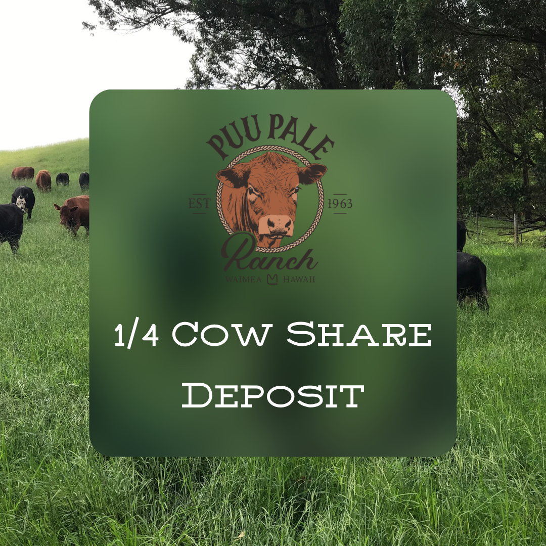 1/4 Cow Share Deposit